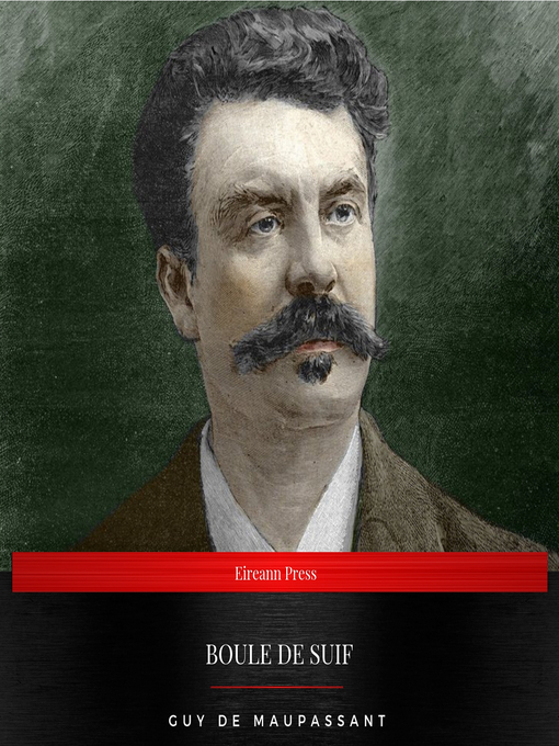 Title details for Boule de Suif by Guy de Maupassant - Available